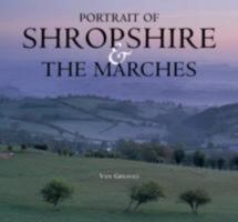 Portrait Of Shropshire & The Marches 1841148377 Book Cover