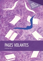 Pages volantes (French Edition) 2748366387 Book Cover