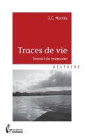 Traces de vie (French Edition) 2748398947 Book Cover