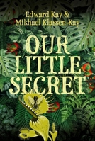 Our Little Secret 1770868364 Book Cover