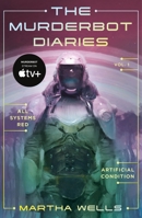 The Murderbot Diaries Vol. 1 1250389828 Book Cover