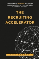 The Recruiting Accelerator 1734381744 Book Cover