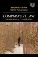 Comparative Law: Introduction to a Critical Practice 1035314932 Book Cover