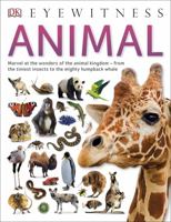 DK Eyewitness Books: Animal 1465435700 Book Cover
