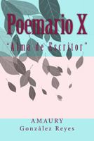 Poemario X: "Alma de Escritor" (Poemarios nº 10) 1979217181 Book Cover