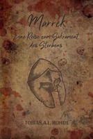 Marrek: Eine Reise zum Sakrament des Sterbens B09VWRZ8WC Book Cover