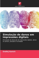 Simulação de danos em impressões digitais (Portuguese Edition) 6209904424 Book Cover