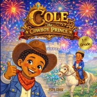 Cole, the Cowboy Prince 1636752144 Book Cover