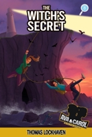 Ava & Carol Detective Agency: The Witch's Secret 1639110666 Book Cover