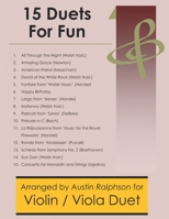 15 Violin and Viola Duets for Fun (popular classics) - various levels B0GNNN8626 Book Cover