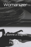 Womanizer: le donne a stagioni 1973192365 Book Cover