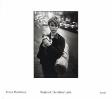 Bruce Davidson: England/Scotland 1960 3865211275 Book Cover