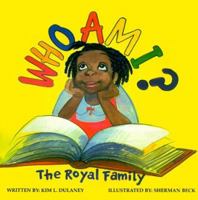 Who Am I?: The Royal Family (Fuzzy-Feeling Books) 1891636065 Book Cover