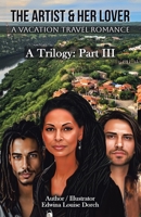 The Artist & Her Lover: A Vacation Travel Romance 1665786175 Book Cover