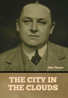 The City in the Clouds 151762150X Book Cover
