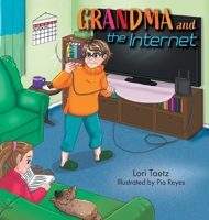 Grandma and the Internet: The Smart TV 1038329426 Book Cover