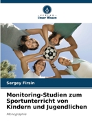 Monitoring-Studien zum Sportunterricht von Kindern und Jugendlichen: Monographie (German Edition) 3841706878 Book Cover