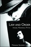 Law and Order: Images, Meanings, Myths 1904385346 Book Cover