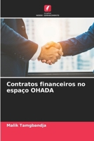 Contratos financeiros no espaço OHADA (Portuguese Edition) 6207439376 Book Cover