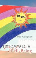 Fibromyalgia Well-Being 1452505365 Book Cover