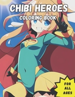 Chibi Superheroes Coloring Book: Chibi Kawaii Super Cute Superheroes Coloring Book B0C1J3HL5X Book Cover