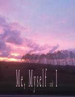 Me, Myself & I 1587905043 Book Cover