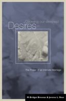 Claiming Our Deepest Desires: The Power of an Intimate Marriage 081463012X Book Cover