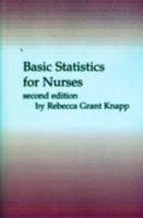Basic Statistics for Nurses 0471875635 Book Cover