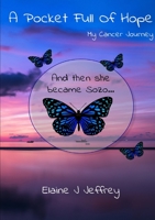 A Pocket Full Of Hope 0244816077 Book Cover