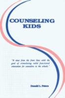 Counseling Kids 1559590300 Book Cover