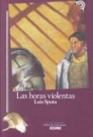 Las horas violentas 9706515399 Book Cover