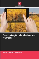 Encriptação de dados na nuvem (Portuguese Edition) 6208204402 Book Cover