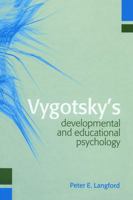 Vygotsky's Developmental and Educational Psychology 0415653177 Book Cover