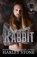 Redeeming Rabbit: Military MC romance, interconnected standalone (Dead Presidents MC) B0CHL7MVX3 Book Cover