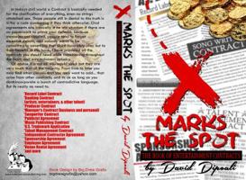 X-Marks the Spot 0990385337 Book Cover