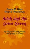 Adah and the Great Seven 1365594831 Book Cover