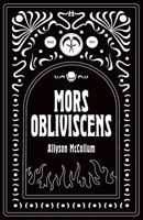 Mors Obliviscens 1962202909 Book Cover