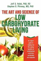 The Art and Science of Low Carbohydrate Living 0983490708 Book Cover