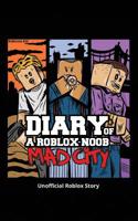 Diary of a Roblox Noob: Mad City 1092711104 Book Cover
