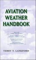 Aviation Weather Handbook 0071361030 Book Cover