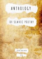 Anthology of Slavic Poetry 1326786229 Book Cover