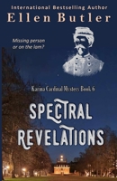 Spectral Revelations: A Karina Cardinal Mystery B0CW5BP5G2 Book Cover