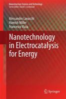 Nanotechnology in Electrocatalysis for Energy 148998058X Book Cover