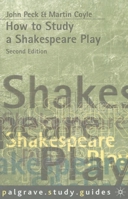 How to Study a Shakespeare Play (How to Study Literature) 0333641264 Book Cover