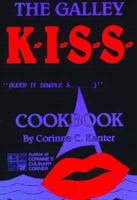 The Galley K.I.S.S. Cookbook 0961840609 Book Cover