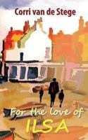 For the love of Ilsa 1908636394 Book Cover