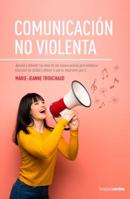 Comunicacion No Violenta, La 8416972699 Book Cover