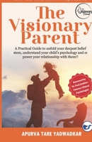 The Visionary Parent 9390850312 Book Cover