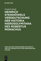 Heinrich Steinh�wels Verdeutschung Der Historia Hierosolymitana Des Robertus Monachus 3110993155 Book Cover