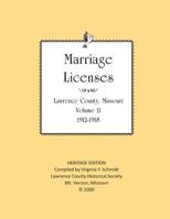 Lawrence County Missouri Marriages 1912-1918 1727470605 Book Cover